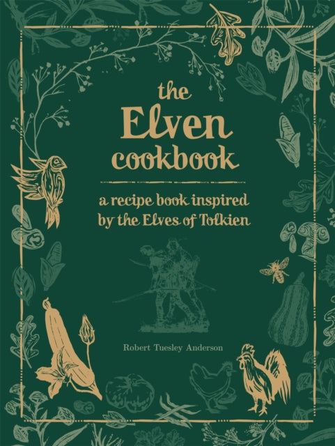 The Elven Cookbook: Inspired by Elves of Tolkien